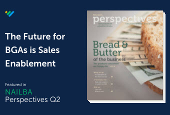The Future for BGAs is Sales Enablement NAILBA Perspectives Q2 22 5.5.22